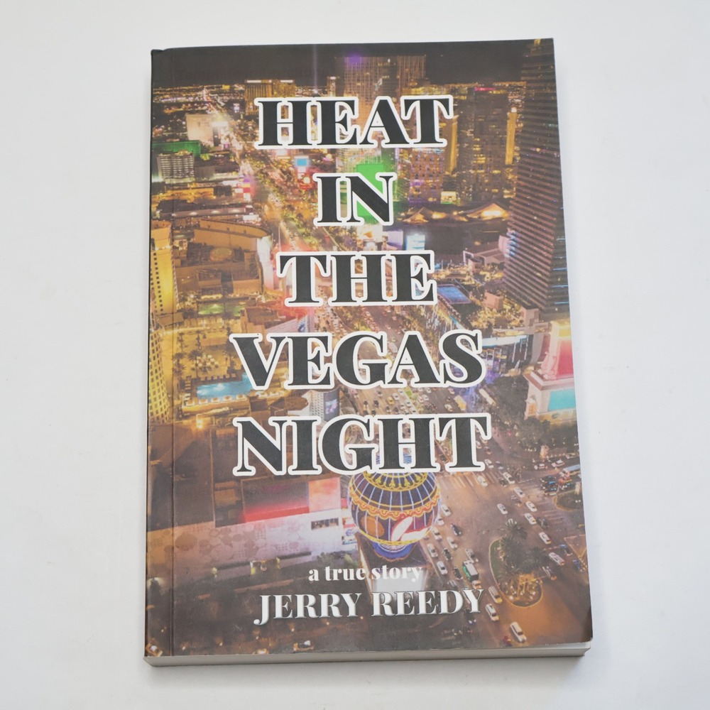 Jerry Reedy Signed Heat In The Vegas Night Paperback Book True Story
